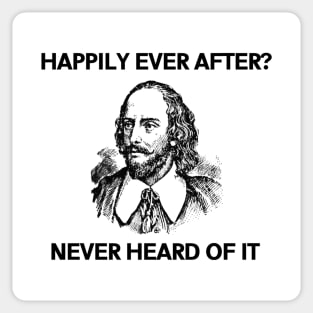 William Shakespeare - Happily Ever After Sticker